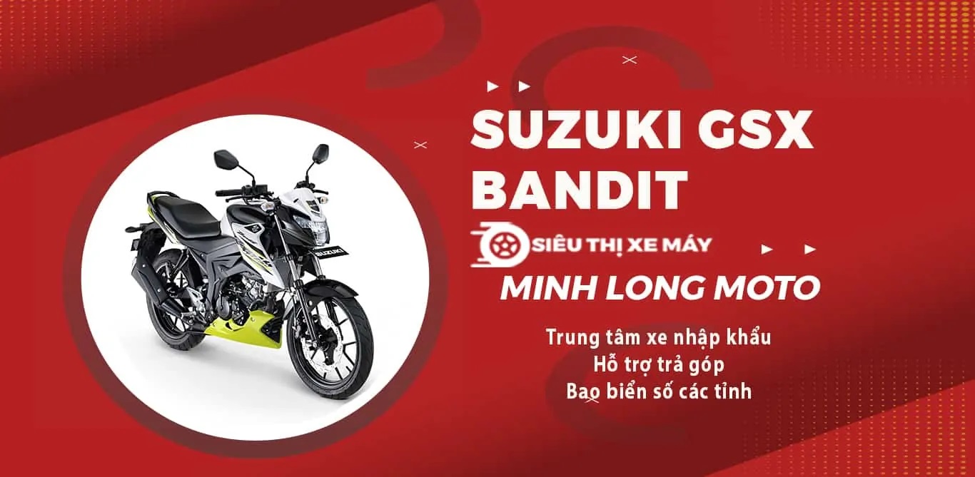 Suzuki GSX Bandit 150: Giá Suzuki Bandit 150 mới nhất