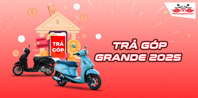 Bảng giá trả góp xe Grande mới nhất 2025