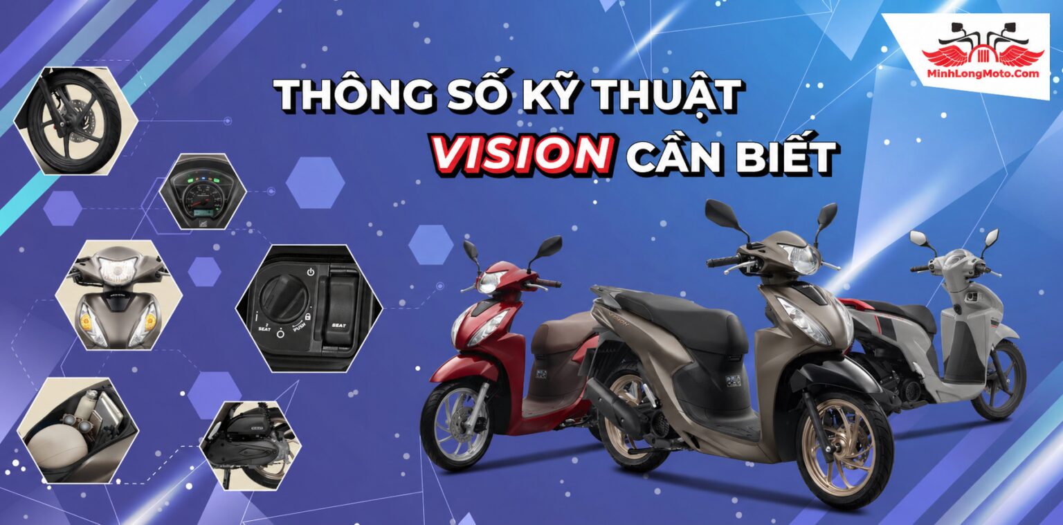 Thông số xe Vision 2026 và lưu ý phải biết trước khi mua