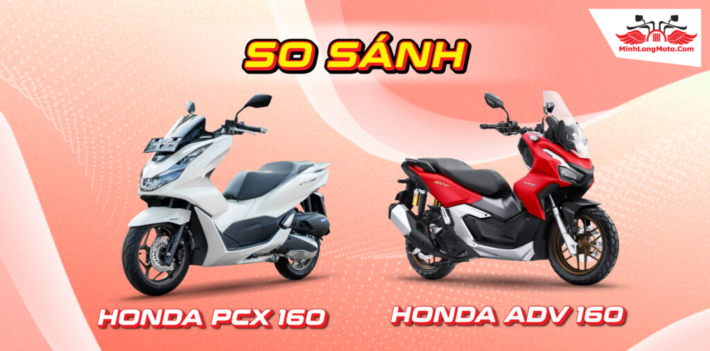 So sánh ADV 160 và PCX 160