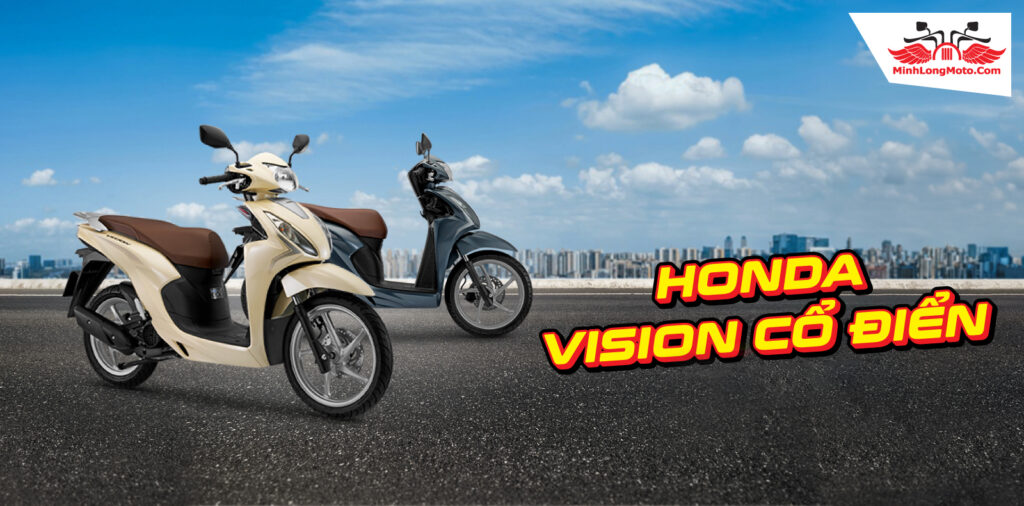 Honda Vision cổ điển