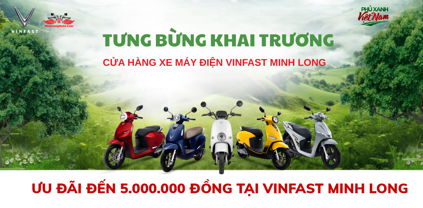 VinFast Minh Long khai trương – Miễn phí săn ưu đãi 5 Triệu Đồng
