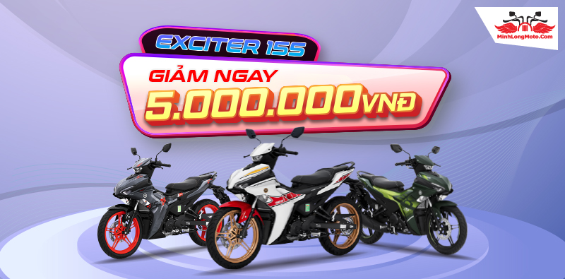 Giảm: 5.000.000 đồng cho Exciter 155 tại Yamaha Town Minh Long Motor