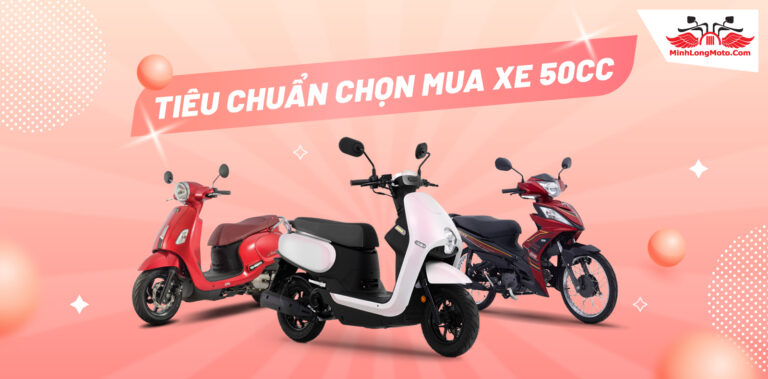 Xe 50cc là gì? Tiêu chí chọn xe 50cc cho người chưa có bằng lái