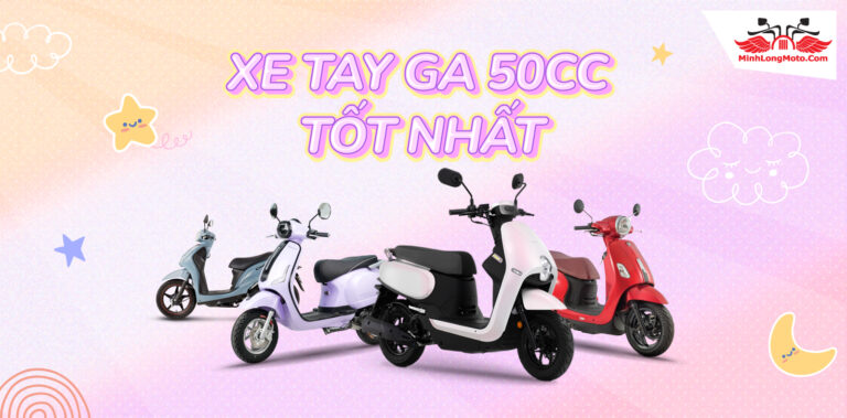 Những mẫu Xe Tay Ga 50cc chất lượng cao, ngoại hình đẹp 2024