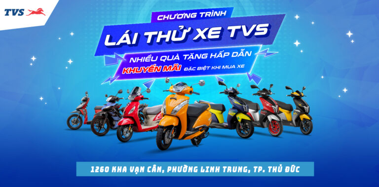 Chương trình Trải nghiệm xe máy TVS Motor miễn phí