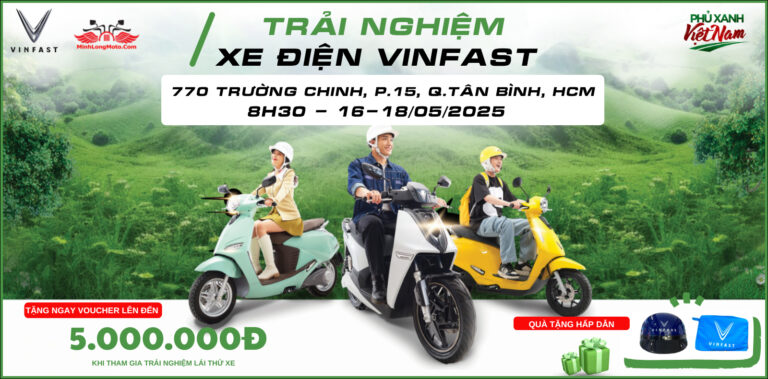 Trải nghiệm xe điện tại VinFast Minh Long – 16-18/05/2025