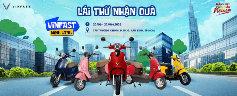 Trải nghiệm xe điện VinFast tại VinFast Minh Long 20-22/06/2025