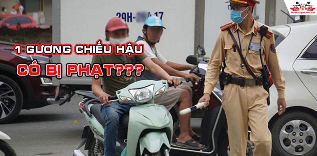 Phạt gương chiếu hậu xe máy