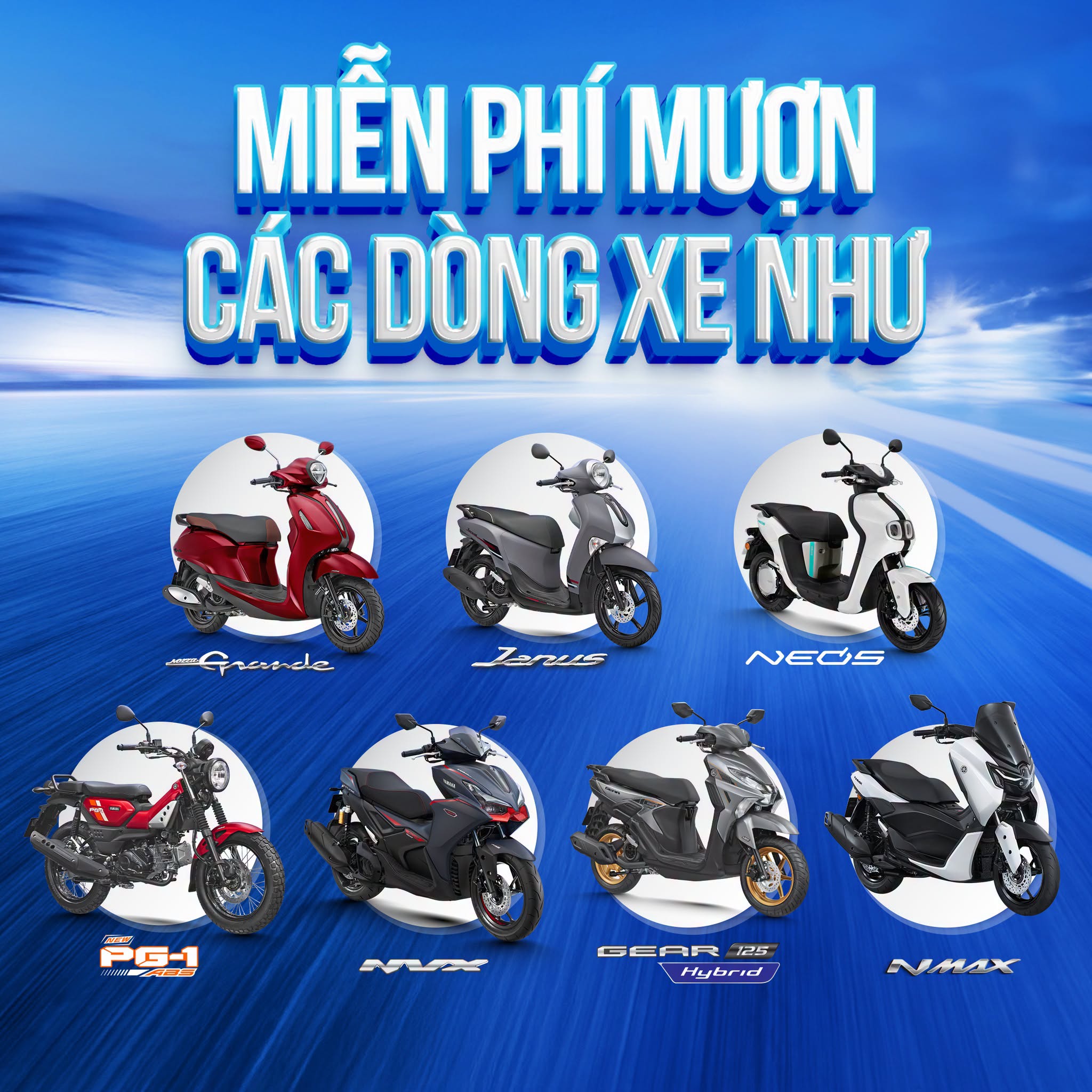 Đăng ký Yamaha Riding Station - Mượn xe Yamaha trải nghiệm MIỄN PHÍ 7 ngày 2 Yamaha Riding Station