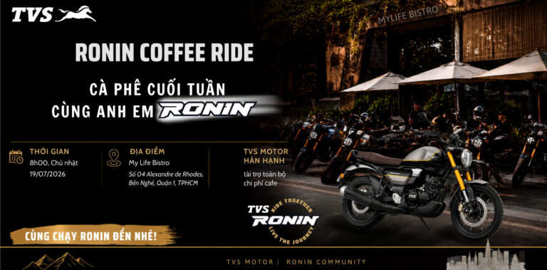 Offline Cafe & Giao lưu TVS Ronin – Mylife Bistro 19/07/2026