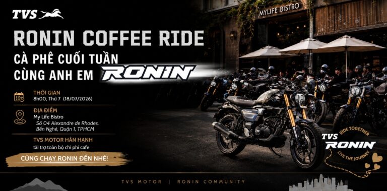 Offline Cafe & Giao lưu TVS Ronin – Mylife Bistro 18/07/2026