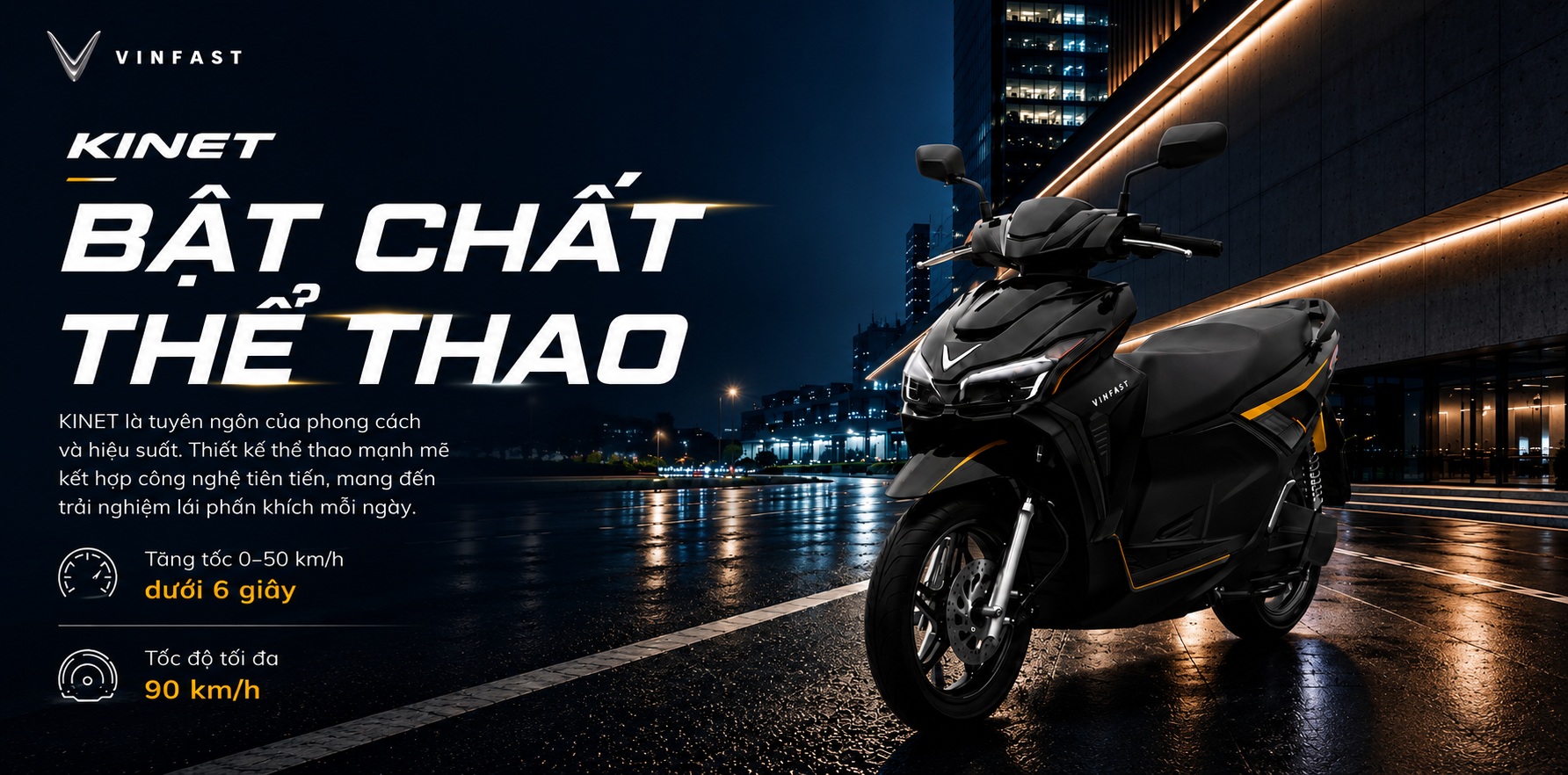 VinFast Kinet: Xe điện thể thao, hỗ trợ đổi pin, tốc độ 90km/h