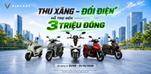 VinFast: Thu xăng đổi điện + Tri ân lực lượng vũ trang
