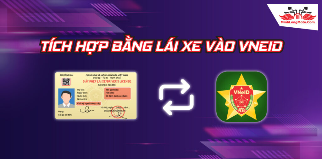 Hướng dẫn tích hợp Bằng Lái vào VNeID